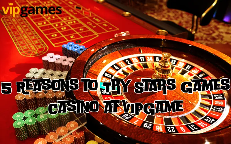 stars games casino